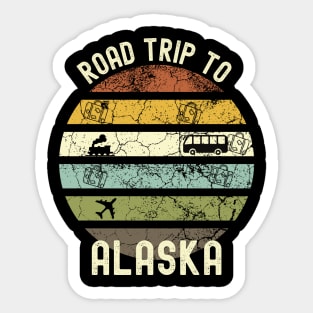 Road Trip To Alaska, Family Trip To Alaska, Holiday Trip to Alaska, Family Reunion in Alaska, Holidays in Alaska, Vacation in Alaska Sticker